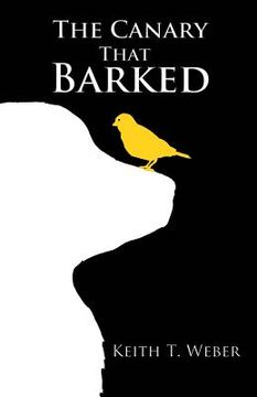 portada The Canary that Barked (en Inglés)