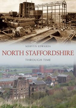 portada North Staffordshire Through Time (en Inglés)