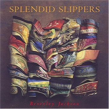 portada Splendid Slippers: A Thousand Years of an Erotic Tradition (en Inglés)
