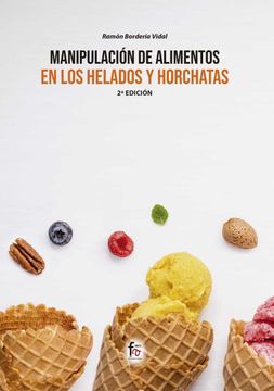 portada Manipulación de Alimentos en los Helados y Horchatas-2 Edición