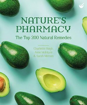 portada Nature's Pharmacy: The Top 200 Natural Remedies