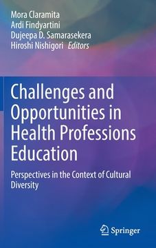 portada Challenges and Opportunities in Health Professions Education: Perspectives in the Context of Cultural Diversity