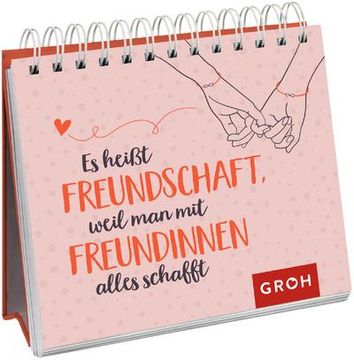 portada Es Heißt Freundschaft, Weil man mit Freundinnen Alles Schafft (in German)