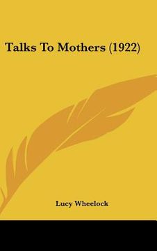 portada talks to mothers (1922) (en Inglés)