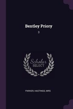 portada Bentley Priory: 3 (en Inglés)