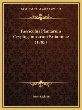 portada Fasciculus Plantarum Cryptogamicarum Britanniae (1785) (in Latin)