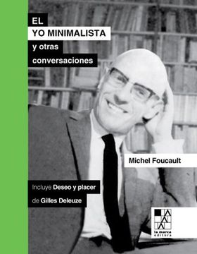 portada El yo minimalista y otras conservaciones (Paperback) (in Spanish)
