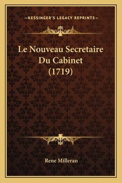 portada Le Nouveau Secretaire Du Cabinet (1719) (in French)