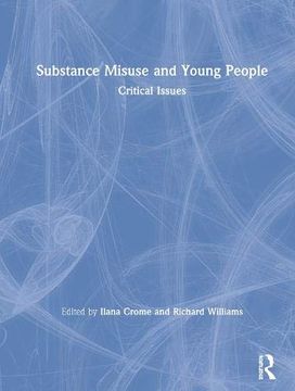 portada Substance Misuse and Young People: Critical Issues 