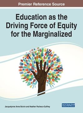 portada Education as the Driving Force of Equity for the Marginalized (en Inglés)