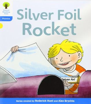 portada the silver foil rocket. by roderick hunt, kate ruttle (en Inglés)