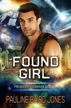 portada Found Girl: Project Enterprise 6 (en Inglés)