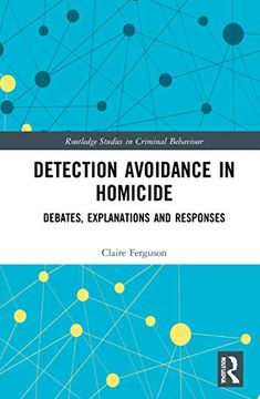 portada Detection Avoidance in Homicide (Routledge Studies in Criminal Behaviour) (en Inglés)