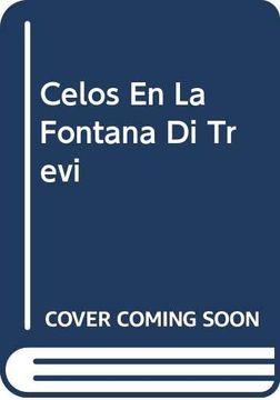 portada Celos en la Fontana di Trevi (in Spanish)