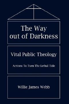 portada the way out of darkness: vital public theology (in English)