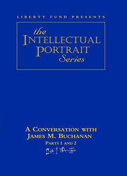 portada James m Buchanan Dvds: Intellectual Portrait Series
