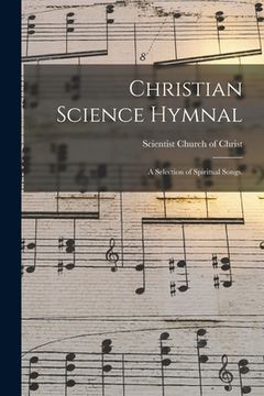 portada Christian Science Hymnal: a Selection of Spiritual Songs.
