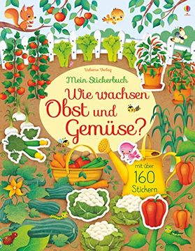 portada Mein Stickerbuch: Wie Wachsen Obst und Gemüse? (en Alemán)