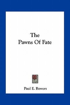 portada the pawns of fate (en Inglés)