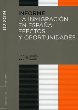 portada Informe 02/2019. La Inmigracion en España. Efectos y Oportunidade s
