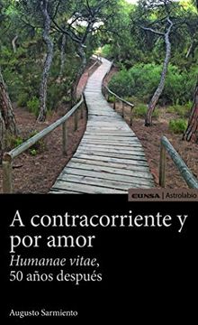 portada A Contracorriente y por Amor (in Spanish)