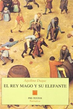 portada El rey Mago y su Elefante ( Narrativa) (in Spanish)