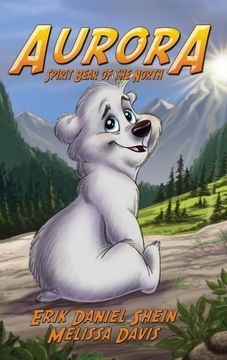 portada Aurora: Spirit Bear of the North (in English)