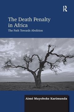 portada The Death Penalty in Africa: The Path Towards Abolition (en Inglés)
