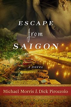 portada Escape from Saigon: A Novel