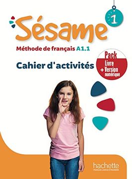 portada Sésame 1 · Pack Cahier D'activités + Version Numérique