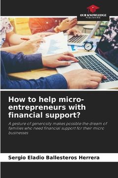 portada How to help micro-entrepreneurs with financial support? (in English)