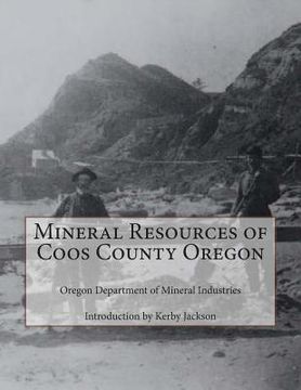portada Mineral Resources of Coos County Oregon (en Inglés)