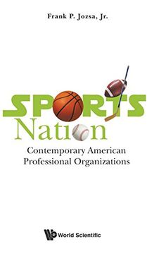 portada Sports Nation: Contemporary American Professional Organizations