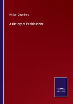 portada A History of Peeblesshire 