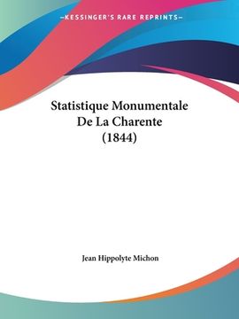portada Statistique Monumentale De La Charente (1844) (in French)