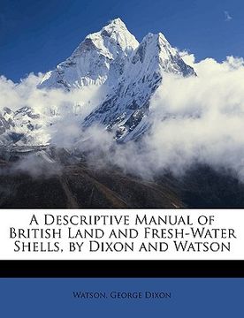 portada a descriptive manual of british land and fresh-water shells, by dixon and watson