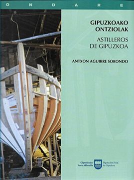 portada Gipuzkoako ontziolak = Astilleros de Gipuzkoa