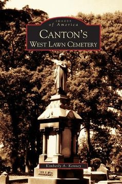 portada Canton's West Lawn Cemetery