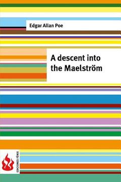 portada A descent into the Maelström: (low cost). limited edition (en Inglés)