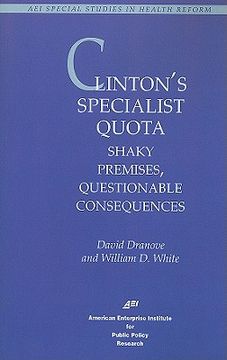 portada clinton's specialist quota: shaky premises, questionable consequences (en Inglés)