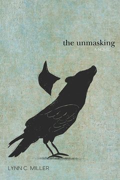 portada The Unmasking: A Novel (in English)