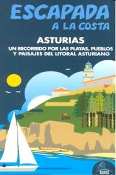 portada Escapada a la Costa Asturias (Escapada Azul (gaesa))