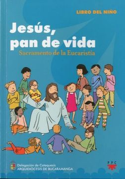 portada Jesús, pan de vida Niño (in Spanish)