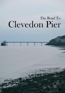 portada The Road to Clevedon Pier (en Inglés)
