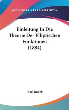 portada Einleitung In Die Theorie Der Elliptischen Funktionen (1884) (en Alemán)