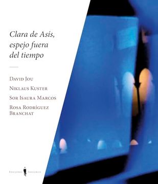 portada Clara de Asís, Espejo Fuera de Tiempo (in Spanish)
