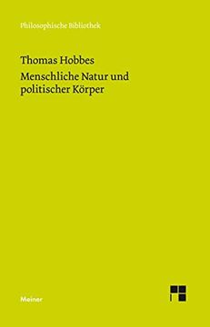 portada Menschliche Natur und Politischer Körper (Philosophische Bibliothek) (en Alemán)