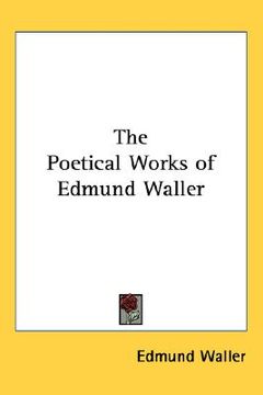portada the poetical works of edmund waller (en Inglés)