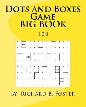 portada Dots and Boxes Game BIG BOOK: 100 (en Inglés)