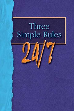 portada Three Simple Rules 24/7 (en Inglés)